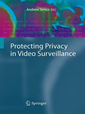 cover image of Protecting Privacy in Video Surveillance